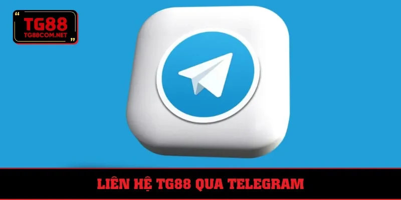 Liên hệ TG88 bằng Telegram